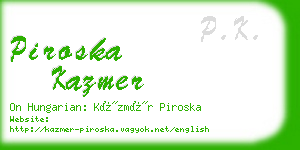 piroska kazmer business card